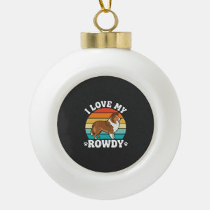 Ich liebe meinen Rowdy-Sheltie Retro-Hund Keramik Kugel-Ornament