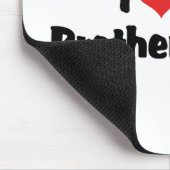Ich liebe meinen Schwager Mousepad (Ecke)
