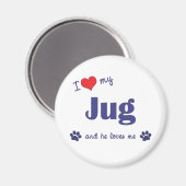 Ich Liebe meinen Schwanz (Männerhund) Magnet (Vorderseite/Rückseite)