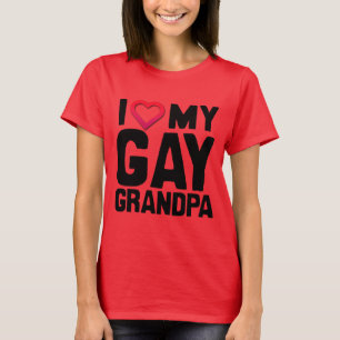 ICH LIEBE MEINEN SCHWULEN OPA -.png T-Shirt