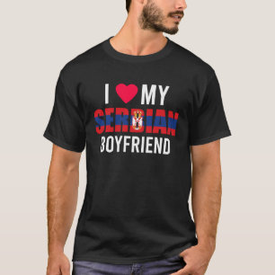 Ich liebe meinen serbischen Freund zum Valentinsta T-Shirt