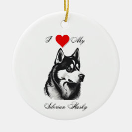 Ich Liebe meinen sibirischen Husky-Standard Keramik Ornament