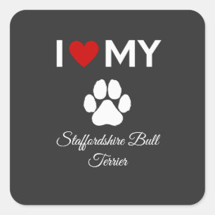 Ich Liebe meinen Staffordshire Bull Terrier Hund Quadratischer Aufkleber