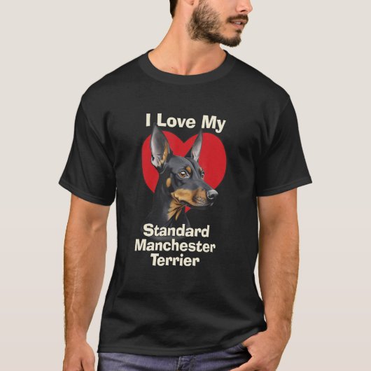 Ich Liebe meinen Standard Manchester Terrier Puppy T-Shirt (Vorderseite)