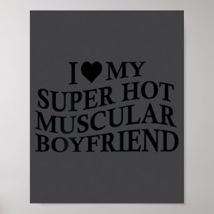 Ich liebe meinen superheißen muskulösen Freund Lus Poster