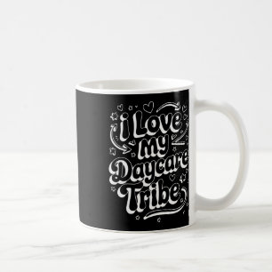Ich liebe meinen Tagesstätten-Stamm - Kinderbetreu Kaffeetasse