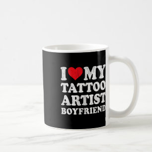 Ich liebe meinen Tattoo-Künstler-Freund Lustige Fr Kaffeetasse