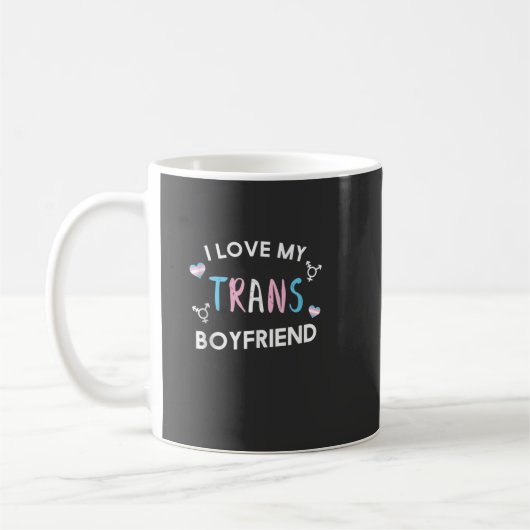 Ich Liebe meinen Trans Boyfriend LGBT Trans Pride Kaffeetasse (Links)