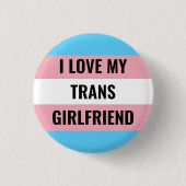 Ich Liebe meinen Trans Girlfriend Button (Vorderseite)