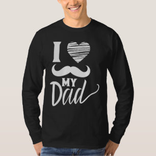 Ich Liebe meinen Vater Vatertag Redewendungen Papa T-Shirt