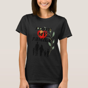 Ich Liebe meiner Familie für Liebe und Familiensol T-Shirt