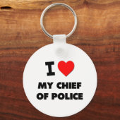 Ich Liebe meines Polizeichefs Schlüsselanhänger (Vorderseite)