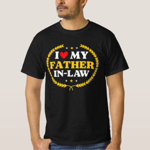 Ich Liebe meines Schwiegervaters T-Shirt