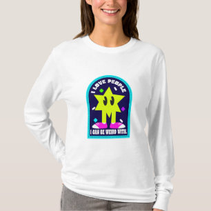Ich Liebe Menschen, mit denen ich seltsam sein kan T-Shirt