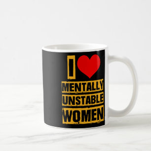 Ich liebe metallisch instabile Frauen Valentinstag Kaffeetasse