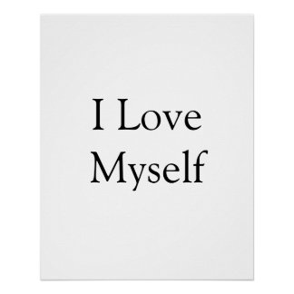 Ich liebe mich selbst inspirierend motivierend Nam Poster