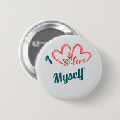 Ich liebe mich selbst - Selbstfürsorge-Button Button (Vorne & Hinten)
