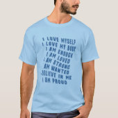 Ich liebe mich selbst  T-Shirt (Vorderseite)