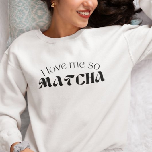 Ich Liebe mich so Matcha Sweatshirt