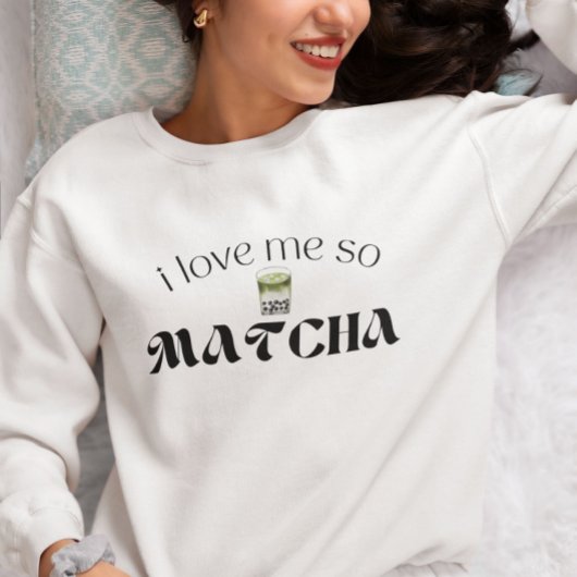 Ich Liebe mich so Matcha Sweatshirt