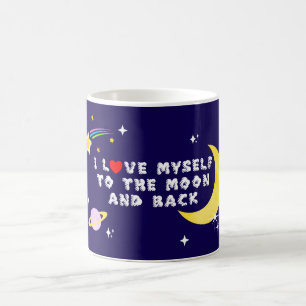 Ich Liebe mich zum Mond und zurück Positiv bezeuge Kaffeetasse