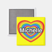 Ich Liebe Michelle. Ich Liebe dir Michelle. Herz Magnet (Vorderseite/Rückseite)