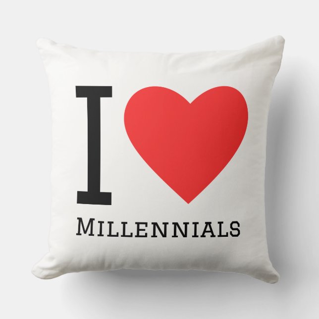 Ich liebe Millennials Kissen (Vorderseite)