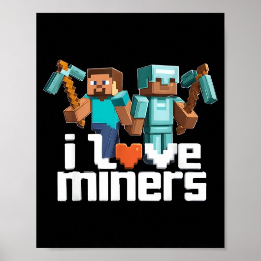 Ich liebe Miner Lustiger Mining-Gamer Xel Ckaxe  Poster (Vorne)