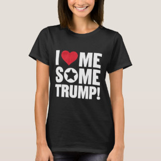 Ich Liebe mir einige Trump - Coole Liebe Trump 202 T-Shirt