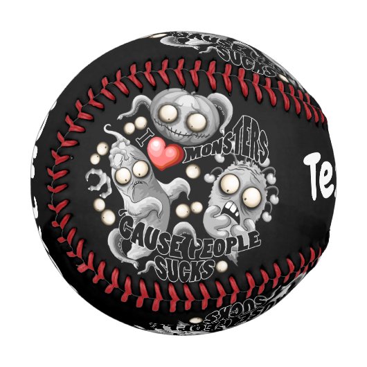 Ich Liebe Monster, weil Leute Ist zum Kotzen sind Baseball