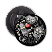 Ich Liebe Monster, weil Leute Ist zum Kotzen sind Flaschenöffner (Vorderseite)