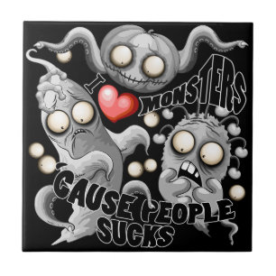 Ich Liebe Monster, weil Leute Ist zum Kotzen sind Fliese