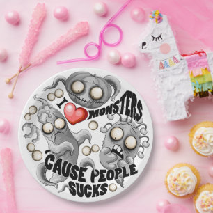 Ich Liebe Monster, weil Leute Ist zum Kotzen sind Pappteller