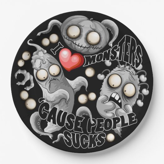 Ich Liebe Monster, weil Leute Ist zum Kotzen sind Pappteller (Vorderseite)