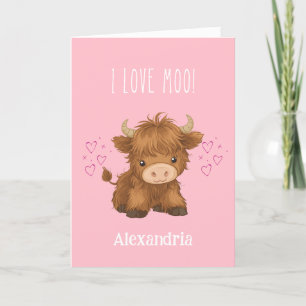 Ich liebe Moo Highland Cow Valentinstag Feiertagskarte