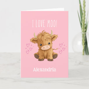 Ich liebe Moo Highland Cow Valentinstag Feiertagskarte