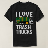 Ich Liebe Müllwagen mit Garbage Truck Graphic T-Shirt (Design vorne)