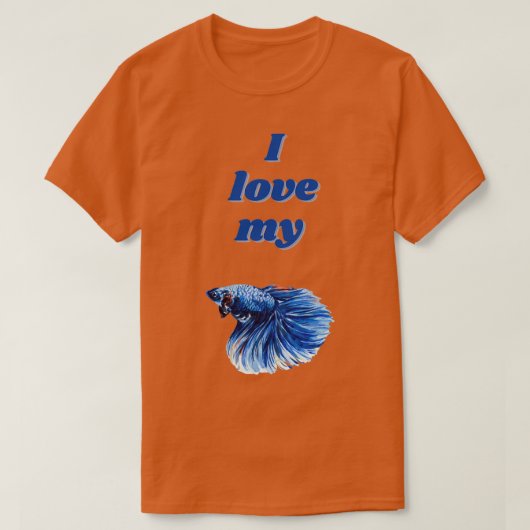 Ich Liebe My Betta 1 T-Shirt (Design vorne)