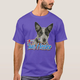 Ich Liebe My Blue Heeler  T-Shirt