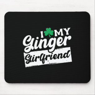 Ich Liebe My Ginger Redhead Kleeblatt St Patricks Mousepad