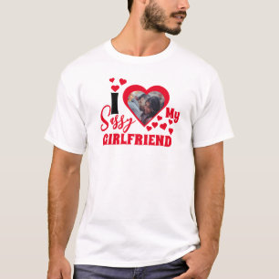 Ich liebe My Sassy Girlfriend T-Shirt