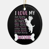 Ich Liebe My Westie Keramik Ornament (Links)