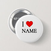 Ich liebe Name (anpassbar) Button (Vorne & Hinten)