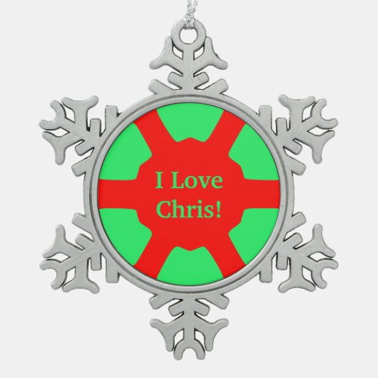 Ich Liebe (Name) Chris! Red Green Schneeflocken Zinn-Ornament (Vorderseite)