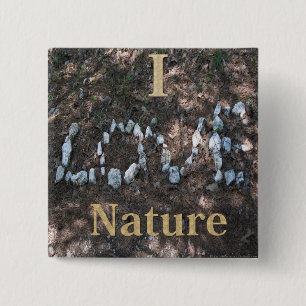 Ich liebe Nature Apparel and Geschenke Button