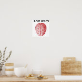 Ich liebe Nerds Liebe Lustiger Poster Schild (Küche)