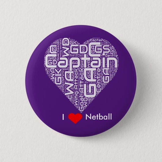 Ich liebe Netball-Wortkunst-Design Button (Vorderseite)