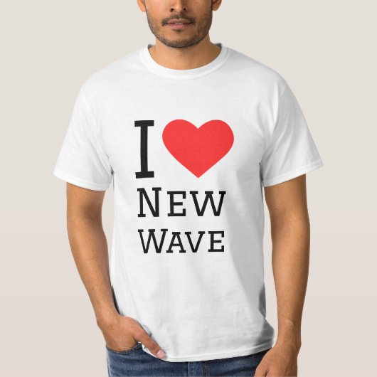 Ich Liebe neue Welle T-Shirt (Vorderseite)