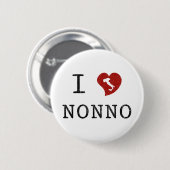 Ich liebe Nonno Button (Vorne & Hinten)