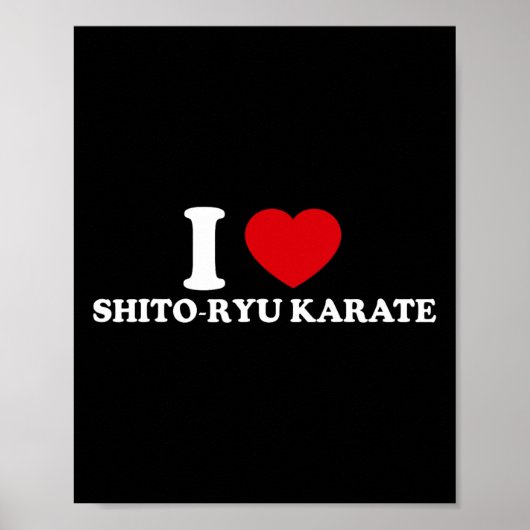 Ich liebe O-ryu Karate Poster (Vorne)